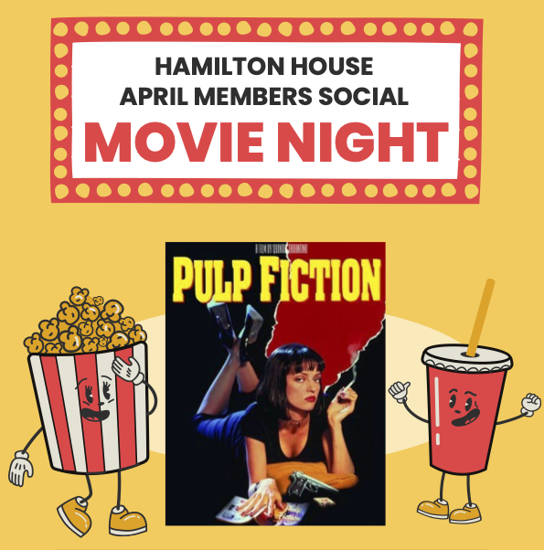 Movie Night - Members Only - Hamilton House